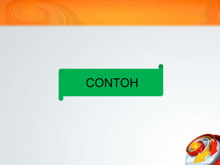 CONTOH
 