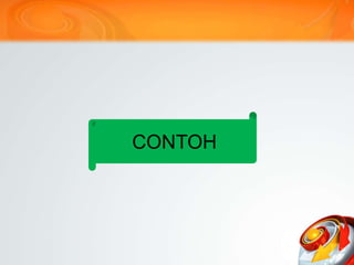 CONTOH
 