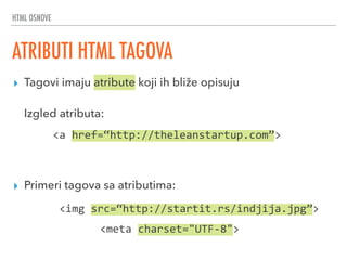 Html Tagova HTML, CSS i Javascript Web Tehnologije - 1. predavanje - Startit.rs