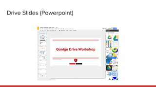 Drive Slides (Powerpoint)
 
