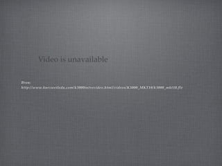Video is unavailable

Bron:
http://www.kurzweiledu.com/k3000introvideo.html/videos/K3000_MKT10/k3000_mkt10.flv
 
