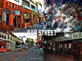 BAR STREET 