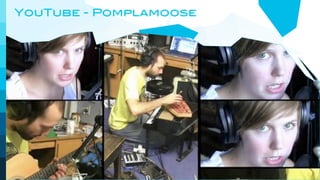 YouTube - Pomplamoose
 