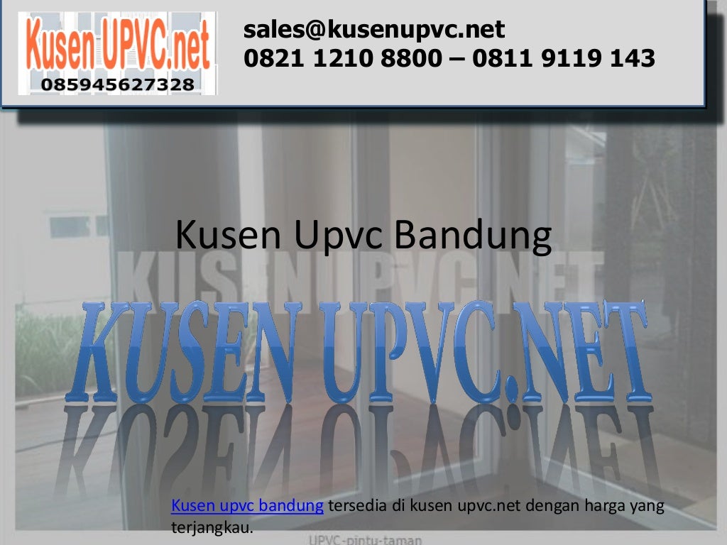 Kusen Upvc Jakarta Upvcjakarta Com