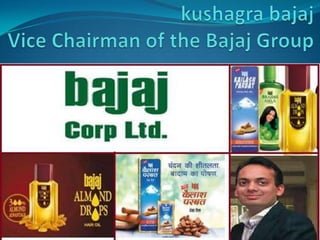 Kushagra bajaj talks about bajaj group