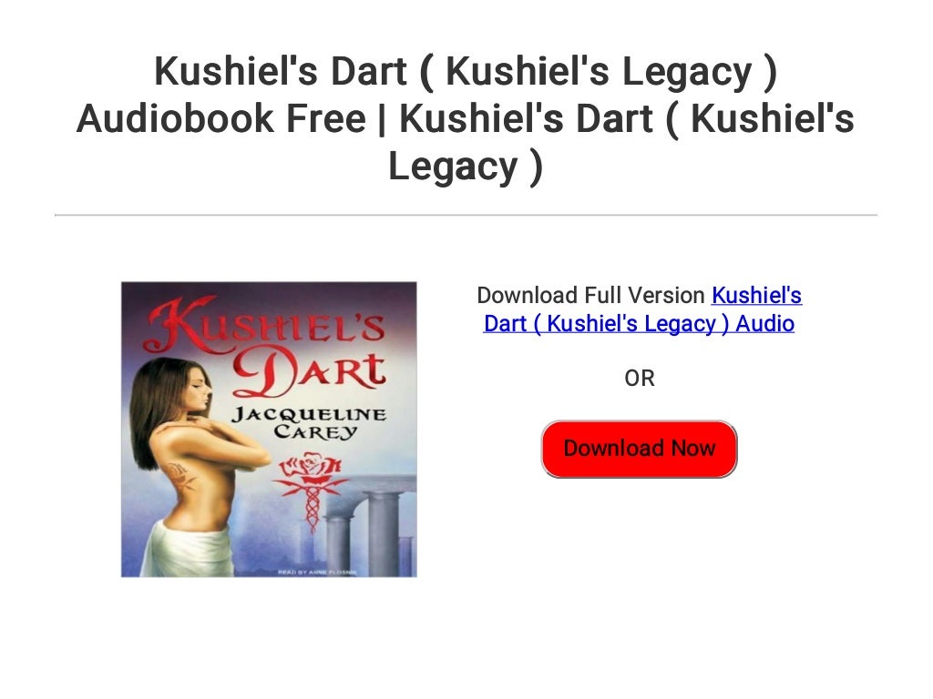 Kushiel's Dart ( Kushiel's Legacy ) Audiobook Free Kushiel's Dart ( Kushiel's Legacy )