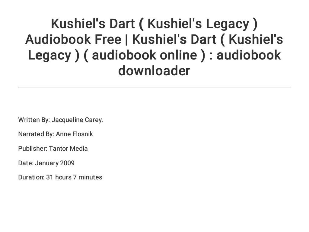 Kushiel�s Dart ( Kushiel�s Legacy ) Audiobook Free