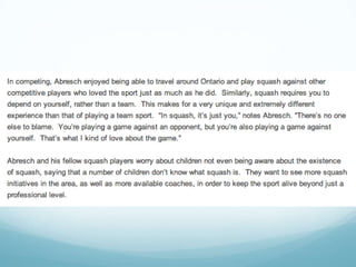 Efforts to Keep Squash Alive at an Amateur Level by Kush Mahan