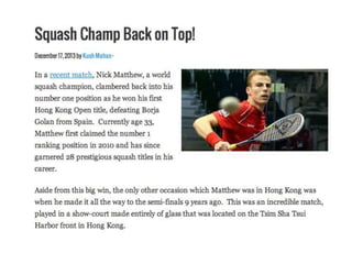 Kush Mahan's Squash Update!