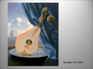 Bodegón “El Violín” 