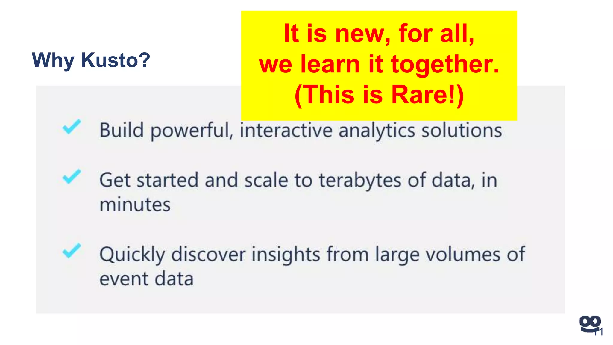Why Kusto?
● Kibana-Fastly replacement
● It has a WOW effect
● It is easy to use and learn
11
It is new, for all,
we learn it together.
(This is Rare!)
 
