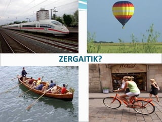 ZERGAITIK?
 