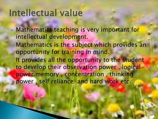 Very Important Work Math VELUES OF TEACHING MATHEMATICS | PPTX