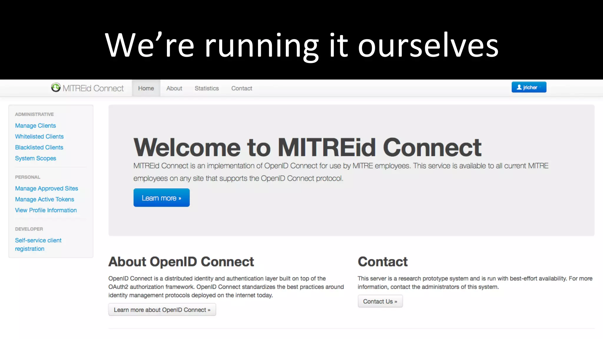 We’re	
  running	
  it	
  ourselves	
  
 