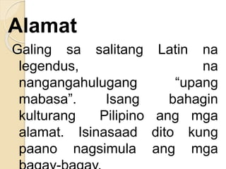 Kuwentong bayan (alamat at epiko) | PPTX