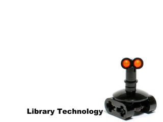 Library Technology 