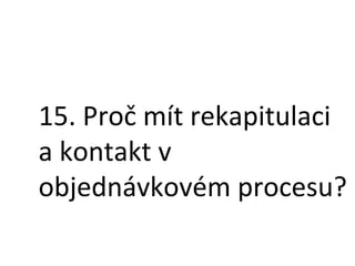Jan Kvasnička: Optimalizace objednávkového procesu (Shopcamp 2014)
