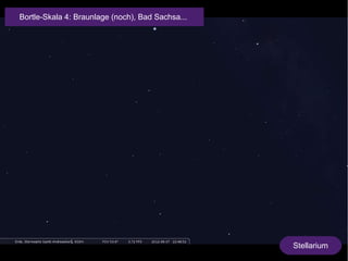 Stellarium 
Bortle-Skala 4: Braunlage (noch), Bad Sachsa... 
 