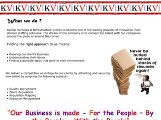  Facilitates a great deal of freedom                                   System of education