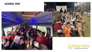 SCHOOL TRIP
 