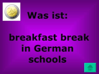 Was ist:  breakfast break in German schools 