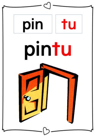 pin

tu

pintu

 