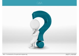 M01 - Fundamentals of requirement engineering 26/27 | 35/523
 