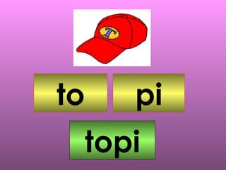 to pi topi 