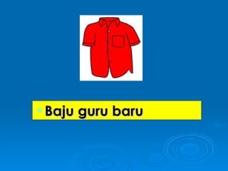 Baju guru baru 