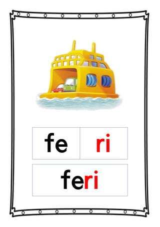 fe ri
feri
 