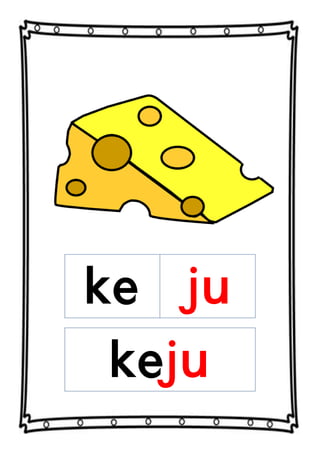 ke ju
keju
 