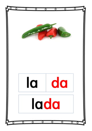 la da
lada
 