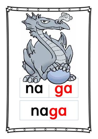 na ga
naga
 