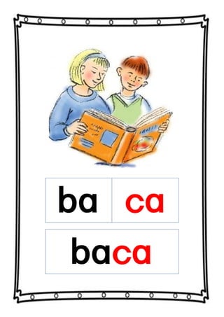 ba ca
baca
 