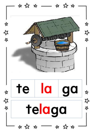 te la ga
telaga

 