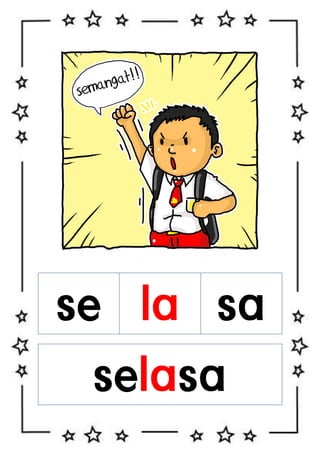 se la sa
selasa

 