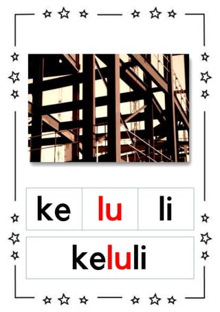 ke lu
keluli

li

 