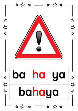 ba ha ya
bahaya

 
