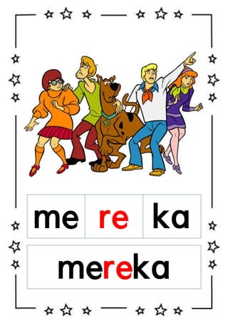 me re ka
mereka

 