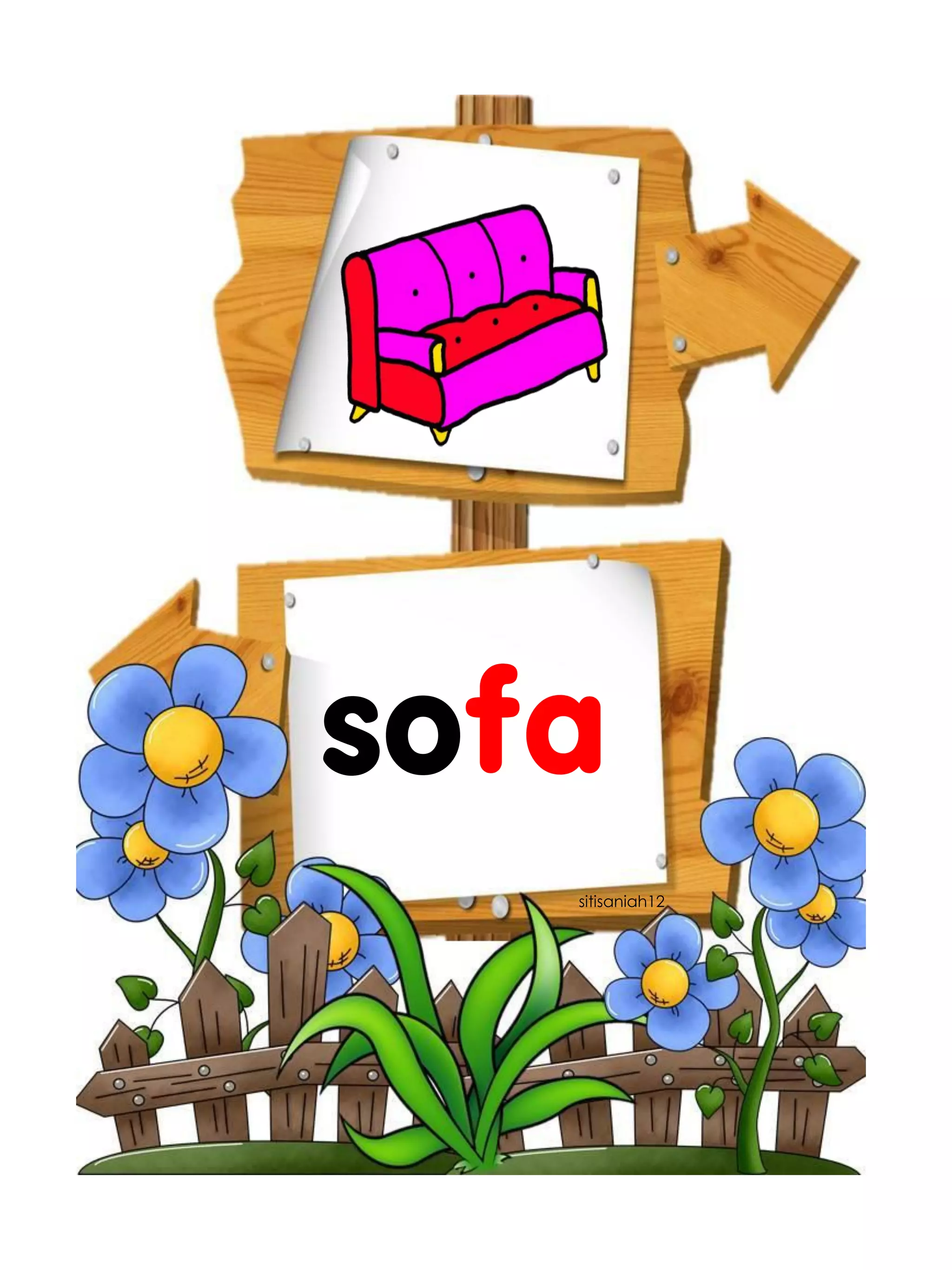 sofa 
sitisaniah12  