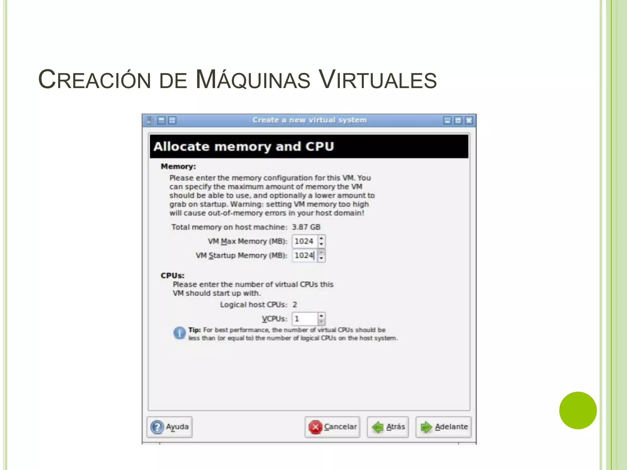 CREACIÓN DE MÁQUINAS VIRTUALES
 