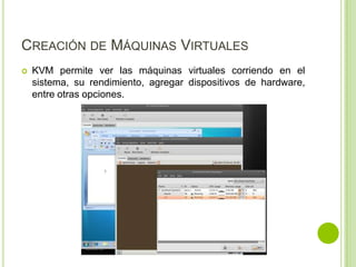 KVM Kernel Based Virtual Machine | PPTX
