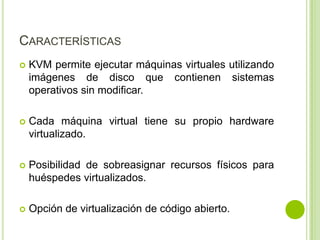 KVM Kernel Based Virtual Machine | PPTX