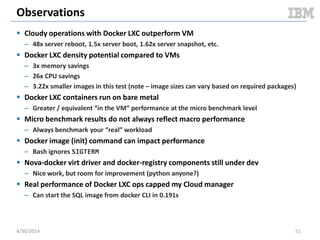 Guest Performance: Network
 Netperf 2.5.0-1
– Netserver running on controller
– Netperf on guest
– Run netperf 5 times & average results
 Instance size
– 2 CPU
– 4G memory
 Execution options
– IPv4 / TCP
5/11/2014 51Document v2.0
 