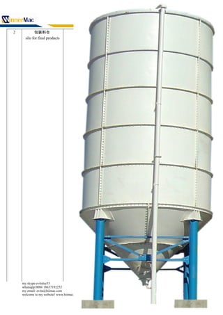 2 包装料仓
silo for final products
1 套
my skype:evitalee55
whatsapp:0086 18637192252
my email: evita@hiimac.com
welcome to my website! www.hiimac.com
 