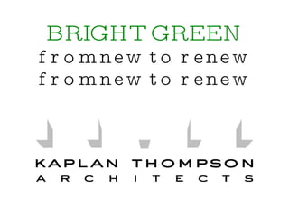 BRIGHT GREEN from new to renew 