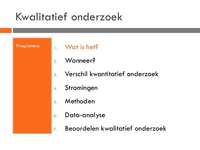 Verschil Kwalitatief Kwantitatief Onderzoek