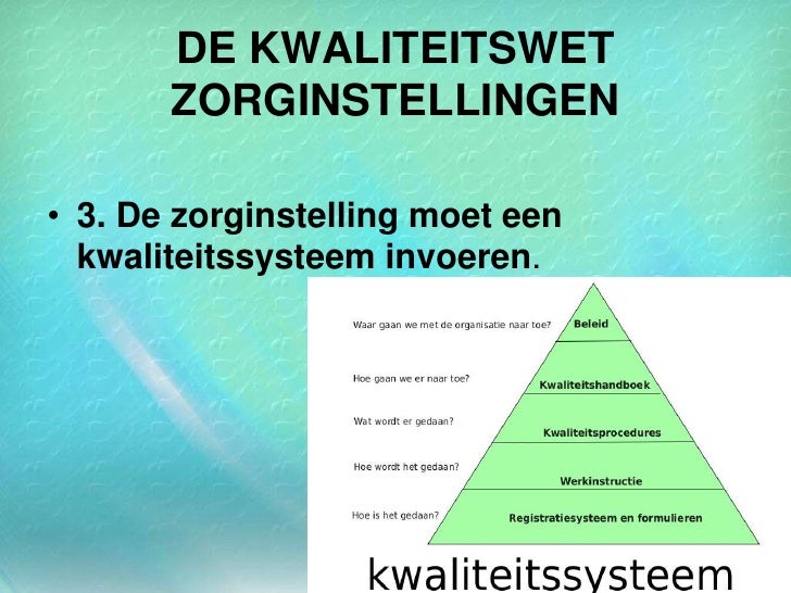 Kwaliteitszorg in de gezondheidszorg