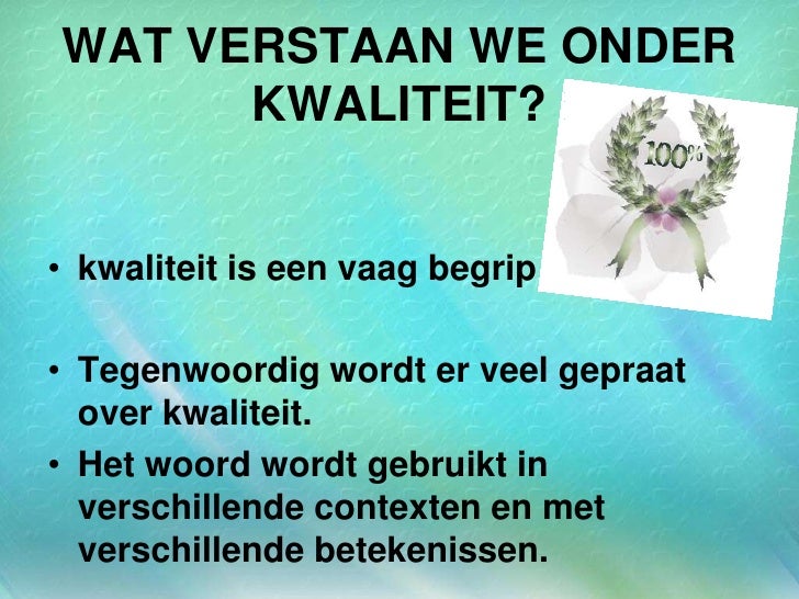 Kwaliteitszorg in de gezondheidszorg