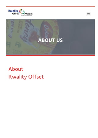 ABOUT US
About
Kwality Offset

 